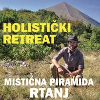 Holistički Retreat: OBNOVA ŽIVOTNE ENERGIJE U PRIRODI PIRAMIDE RTNJA – inspirirano s 5 elemenata